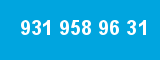 931 958 96 31
